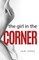 The Girl In The Corner