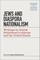 Jews & Diaspora Nationalism