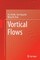 Vortical Flows