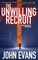 The Unwilling Recruit