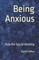 Being Anxious