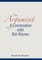 The Argument--A Conversation with Bob Warren