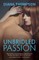 Unbridled Passion