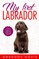 My First Labrador