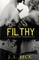 Filthy