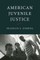 American Juvenile Justice