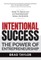 Intentional Success