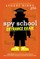 Spy School Entrance Exam