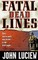 Fatal Dead Lines