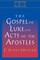 The Gospel of Luke and Acts of the Apostles