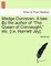 Madge Dunraven. a Tale. by the Author of "The Queen of Connaught," Etc. [I.E. Harriett Jay].