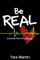 Be REAL