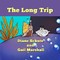 The Long Trip