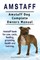 Amstaff. Amstaff Dog Complete Owners Manual. Amstaff book for care, costs, feeding, grooming, health and training.