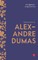 Selected Stories by Alexandre Dumas (Masterpieces of World Fiction)