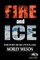 Fire and Ice