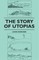 The Story of Utopias
