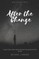 After the Change