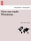 How We Made Rhodesia.