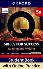 Q: Skills for Success Fourth Edition Level 5 Reading and Writing Student Book B with Online Practice