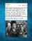 The War and Humanity a Further Discussion of the Ethics of the World War and the Attitude and Duty of the United States