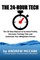 The 24-Hour Tech