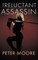 The Reluctant Assassin