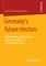 Germany's Future Electors