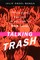 Talking Trash