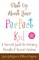 Shut Up about Your Perfect Kid