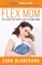 Flex Mom