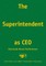 The Superintendent as CEO
