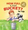 How Full Is Your Bucket? for Kids