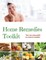 Home Remedies Tool Kit