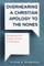 Overhearing a Christian Apology to the Nones