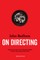 John Badham on Directing - 2nd Edition