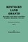 Kentucky Land Grants. One Volume in Two Parts. Part 2
