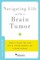 Navigating Life with a Brain Tumor