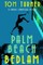 Palm Beach Bedlam