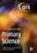 Primary Science: Extending Knowledge in Practice