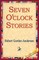Seven O'Clock Stories