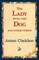 The Lady with the Dog and Other Stories