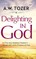 Delighting in God