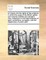 An Inquiry Into the Rights of Free Subjects; In Which the Cases of the British Sailors and Common Soldiers Are Compar'd. Also, Reflections on the Fatal Tendency of Party Contentions, Corruption, and the Degeneracy of Public Spirit