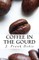 Coffee in the Gourd