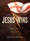 Jesus Wins