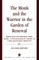 The Monk and the Warrior in the Garden of Renewal