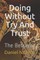 Doing Without Try And Trust