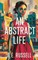 An Abstract Life