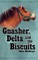 Gnasher, Delta and the Biscuits